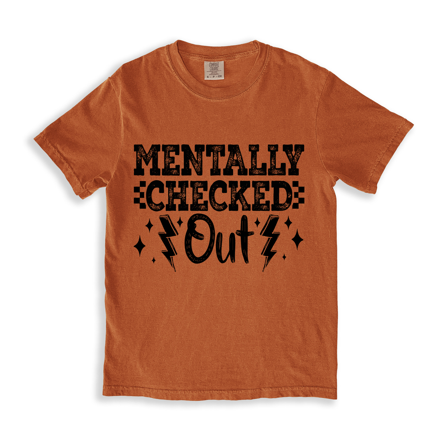 Mentally Checked Out T-shirt - Yam