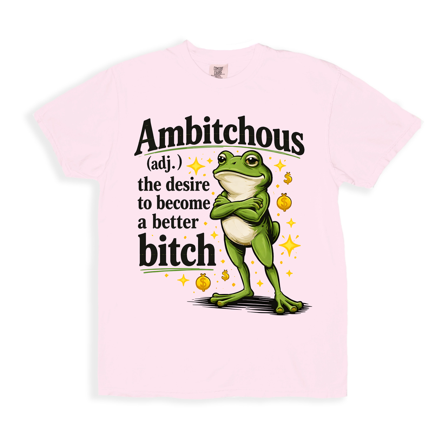 Ambitchous T-shirt - Blossom
