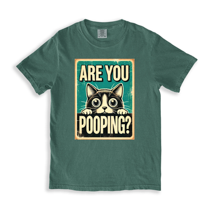 Are You Pooping? T-shirt