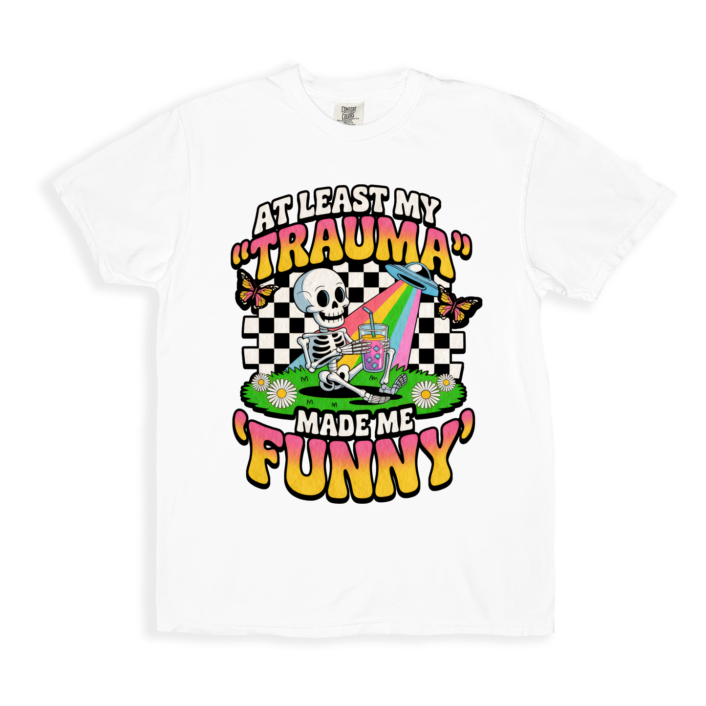At Least My Trauma T-shirt - White