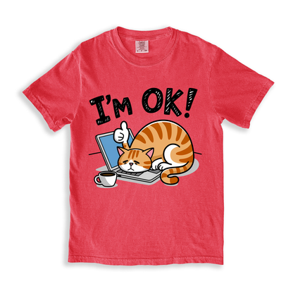 Cat Im Ok! T-shirt - Watermelon