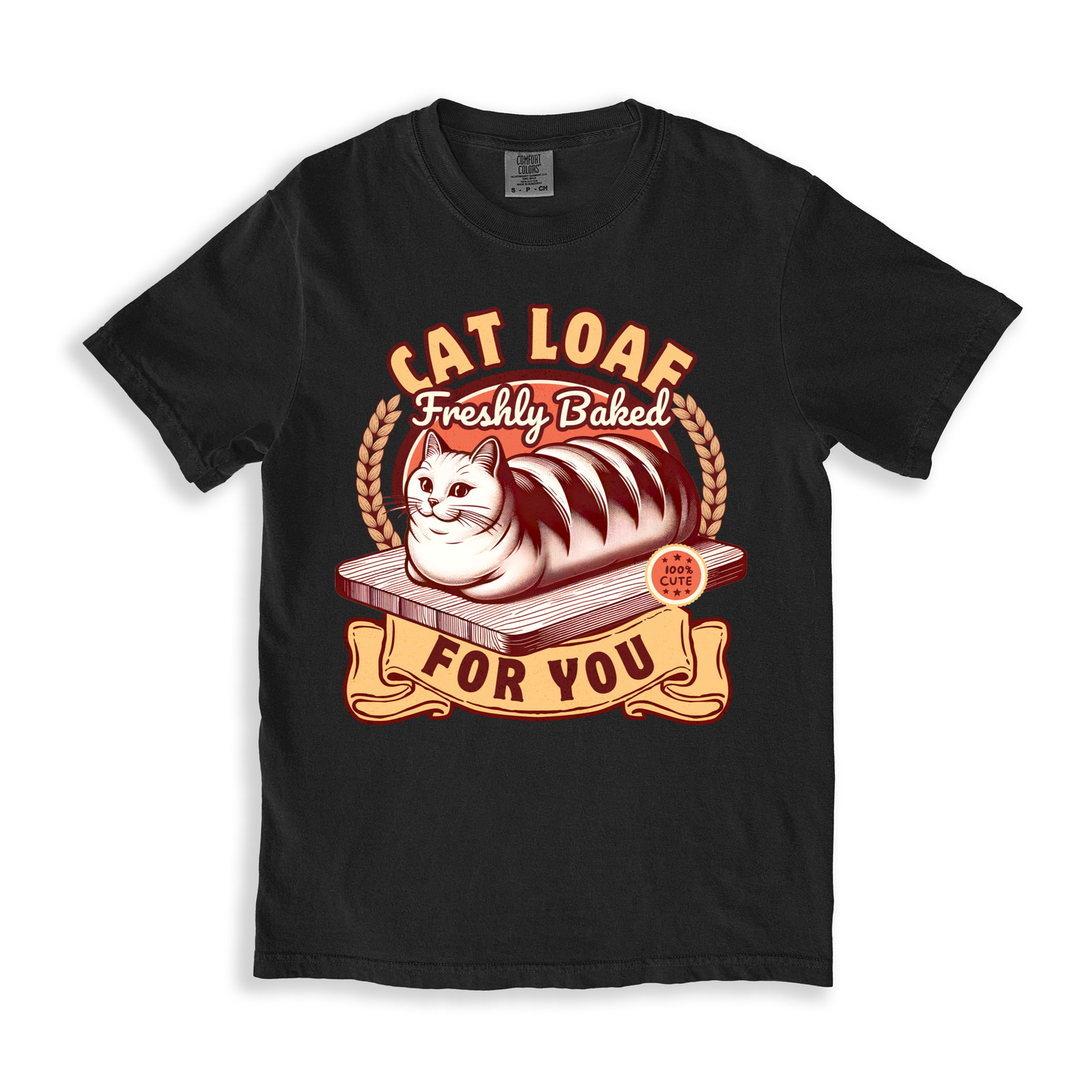 Cat Loaf Freshly Baked For You T-shirt