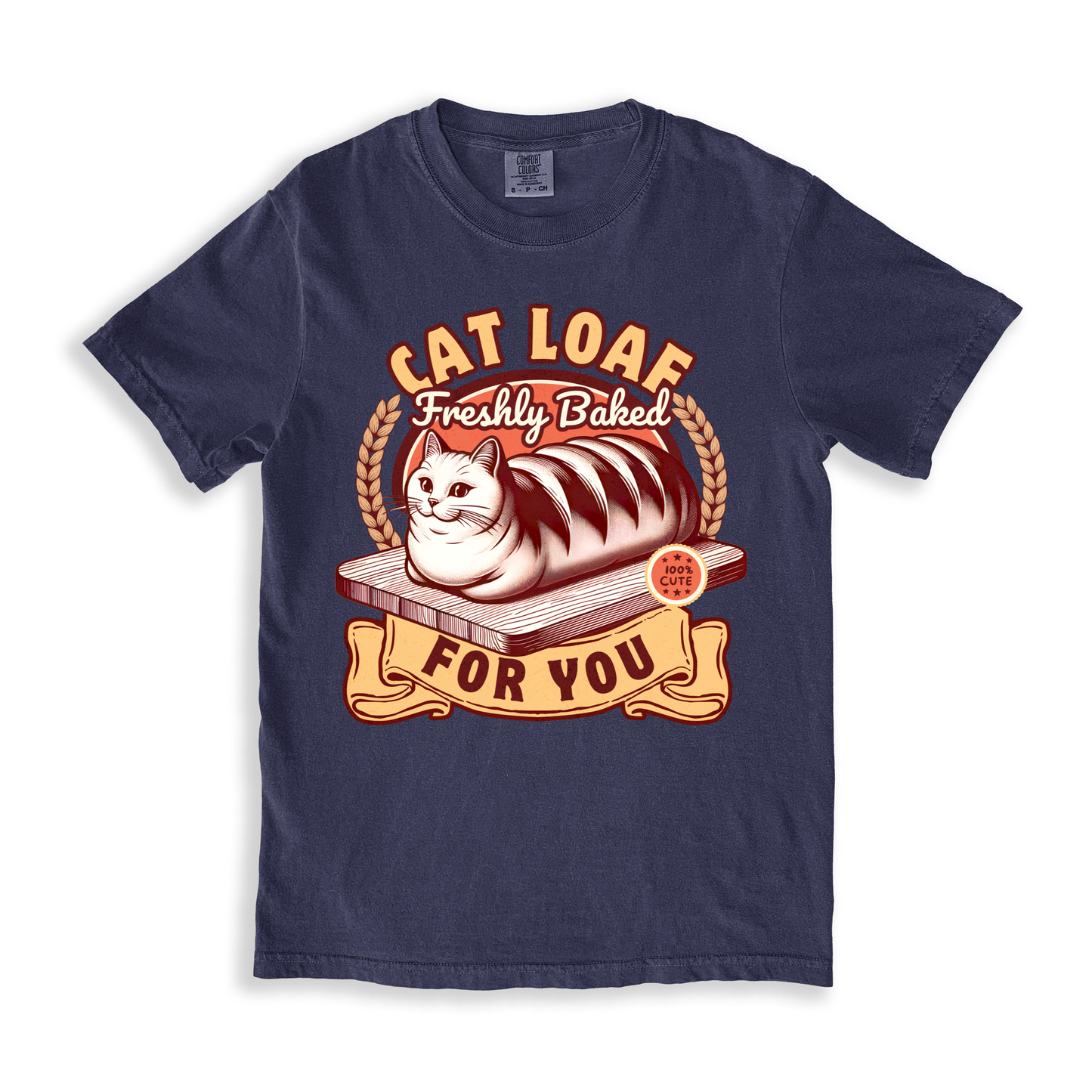 Cat Loaf Freshly Baked For You T-shirt