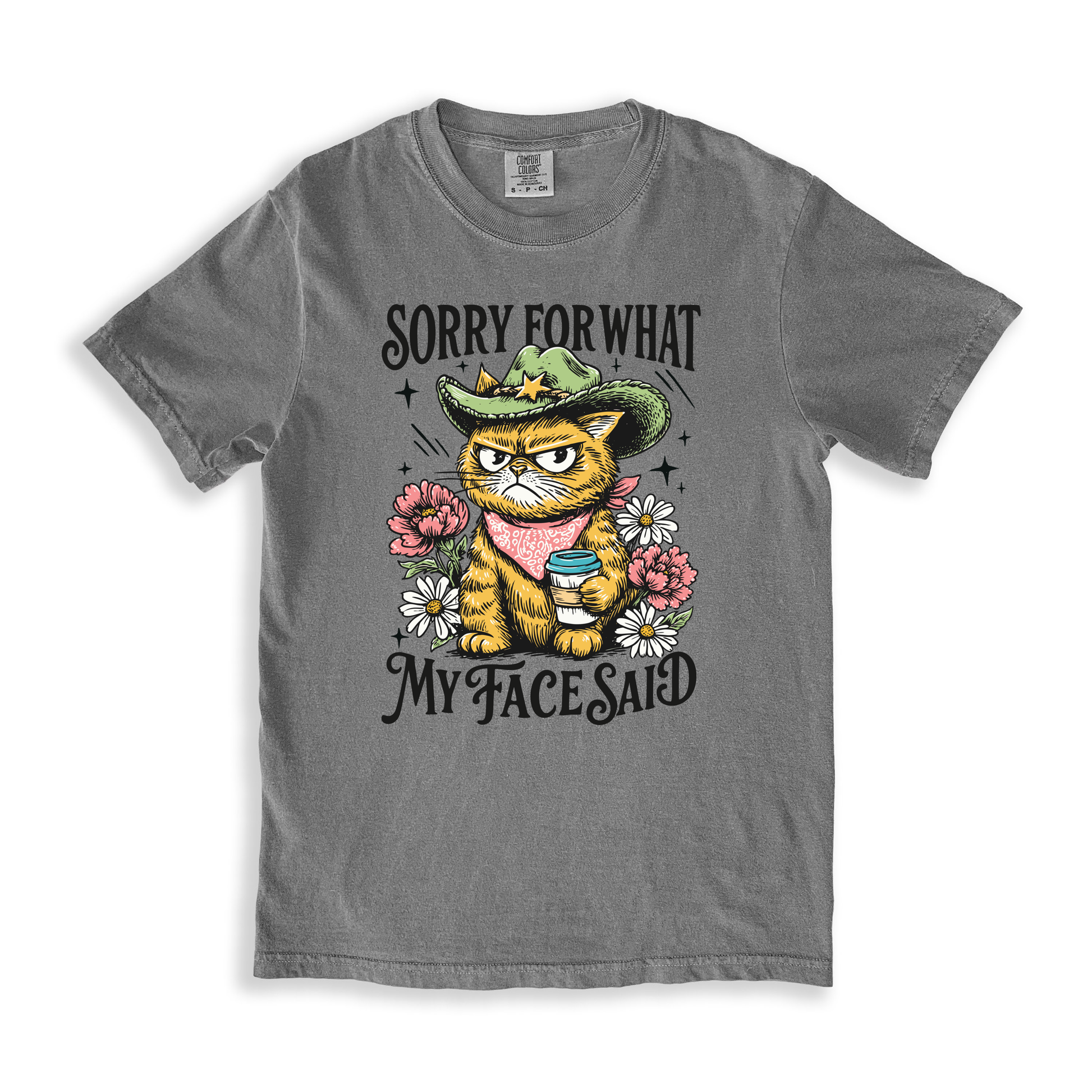 Cat Sorry For What T-shirt - Grey