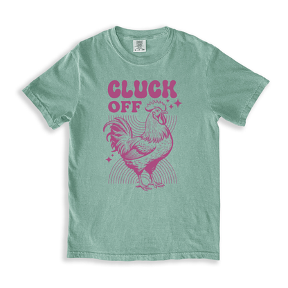 Cluck Off T-shirt - Bay