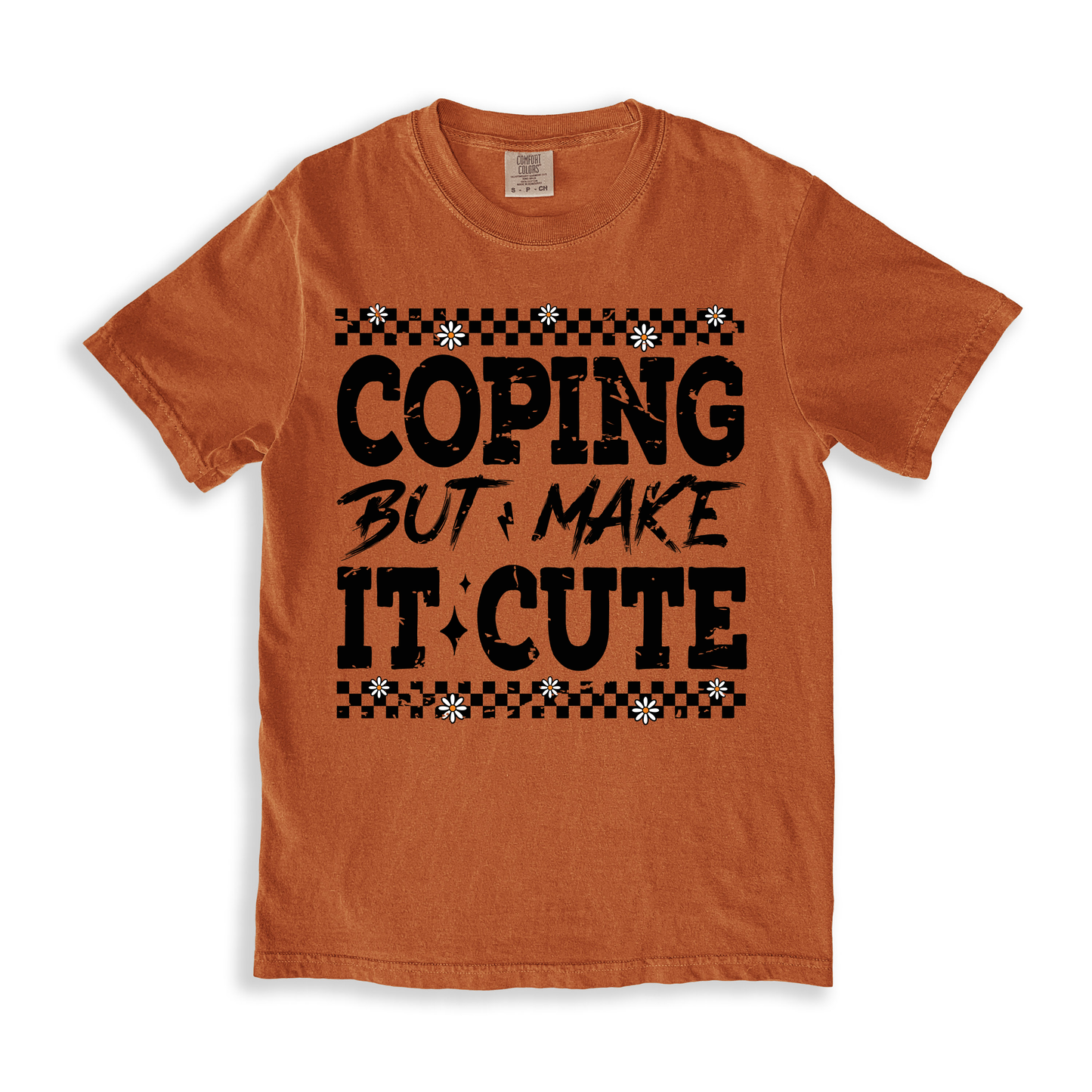 Coping But Make It Cute T-shirt - Yam