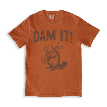 Dam It! T-shirt - Yam