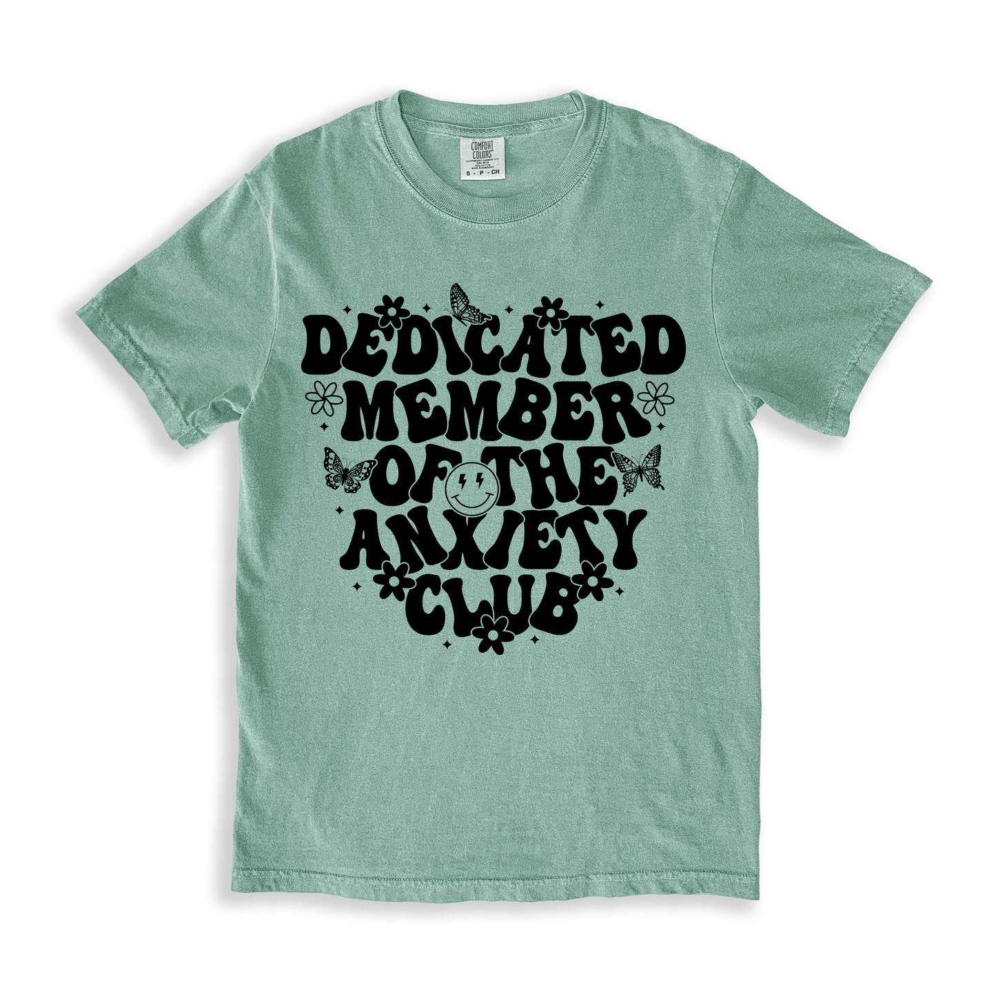 Dedicated Member Of The Anxiety Club 2 T-shirt - Bay