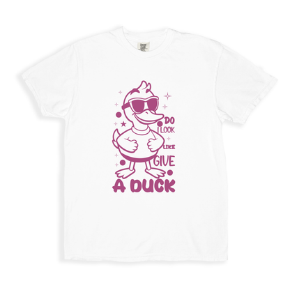 Do I Look Like Give A Duck T-shirt - White