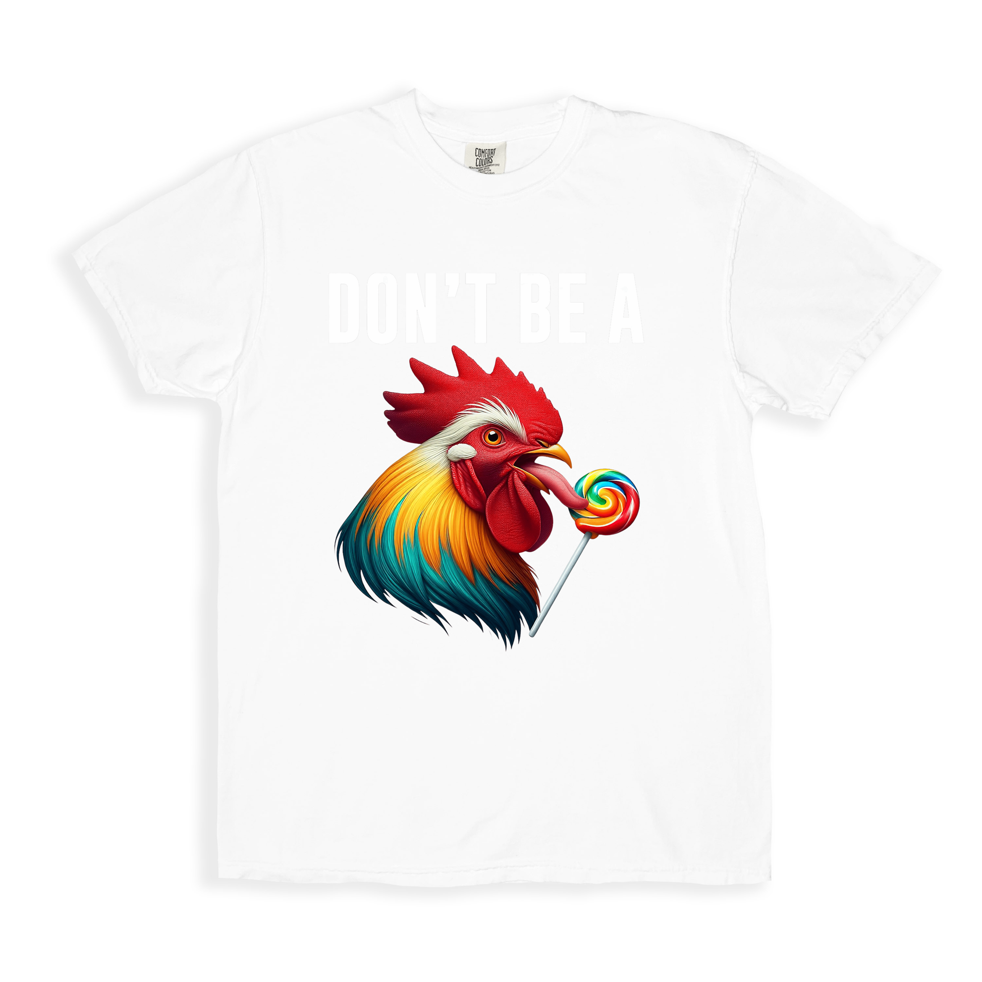 Don_t Be A T-shirt - White
