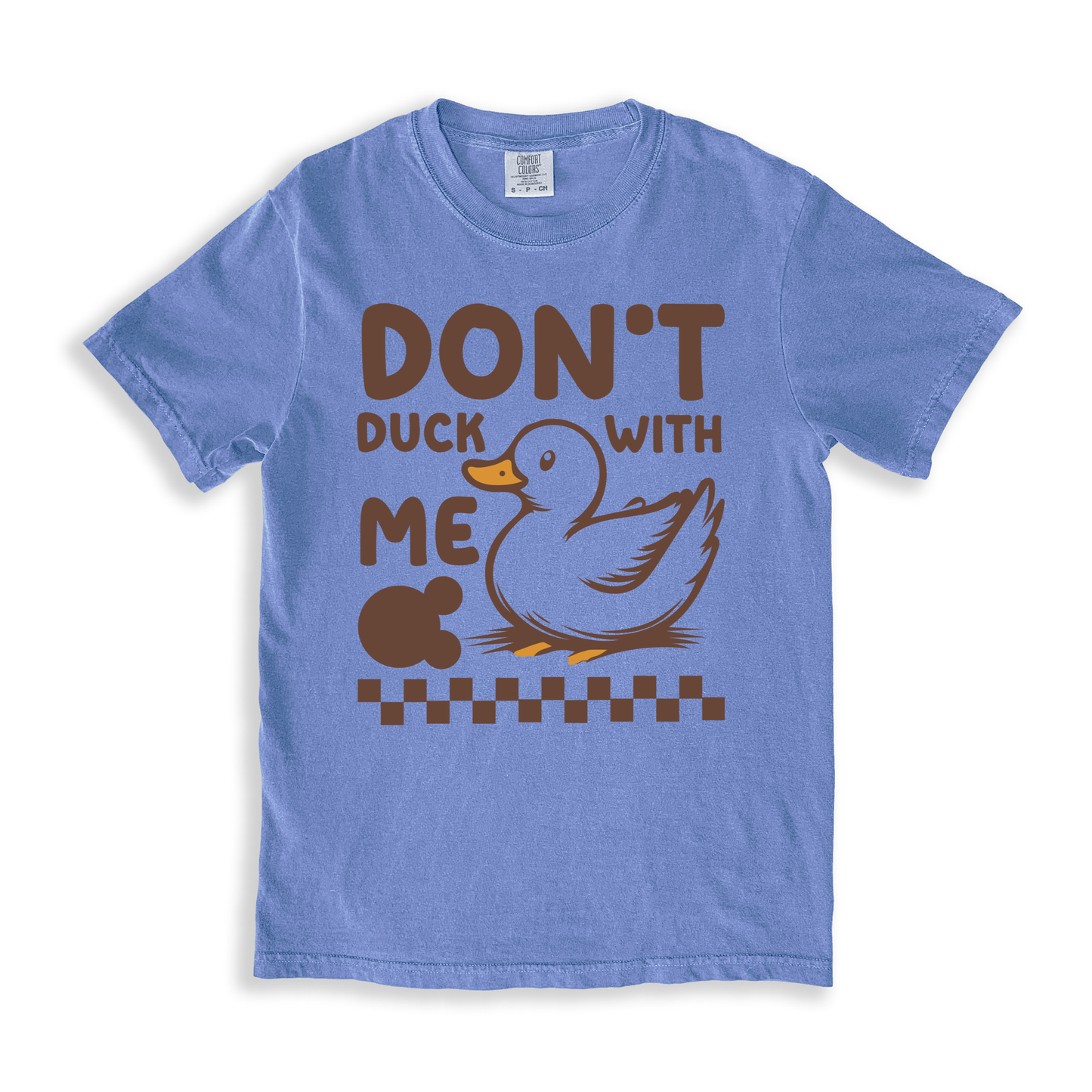 Don_t Duck With Me 2 T-shirt - BlueJean