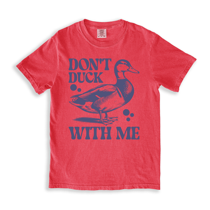 Don_t Duck With Me T-shirt - Watermelon