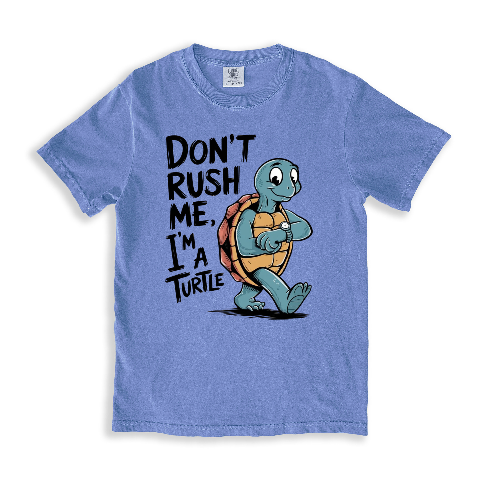 Don_t Rush Me I_m A Turtle T-shirt - BlueJean