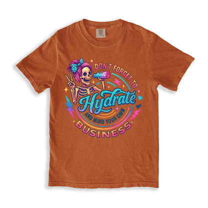 Dont Forget To Hydrate T-shirt - Yam