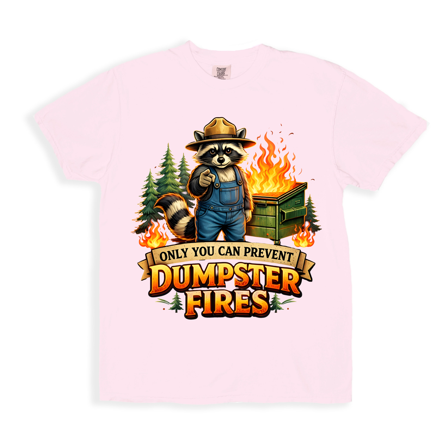 Dumpster Fires T-shirt - Blossom