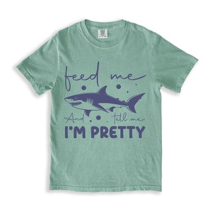 Feed Me And Tell I_m Pretty 2 T-shirt - Bay