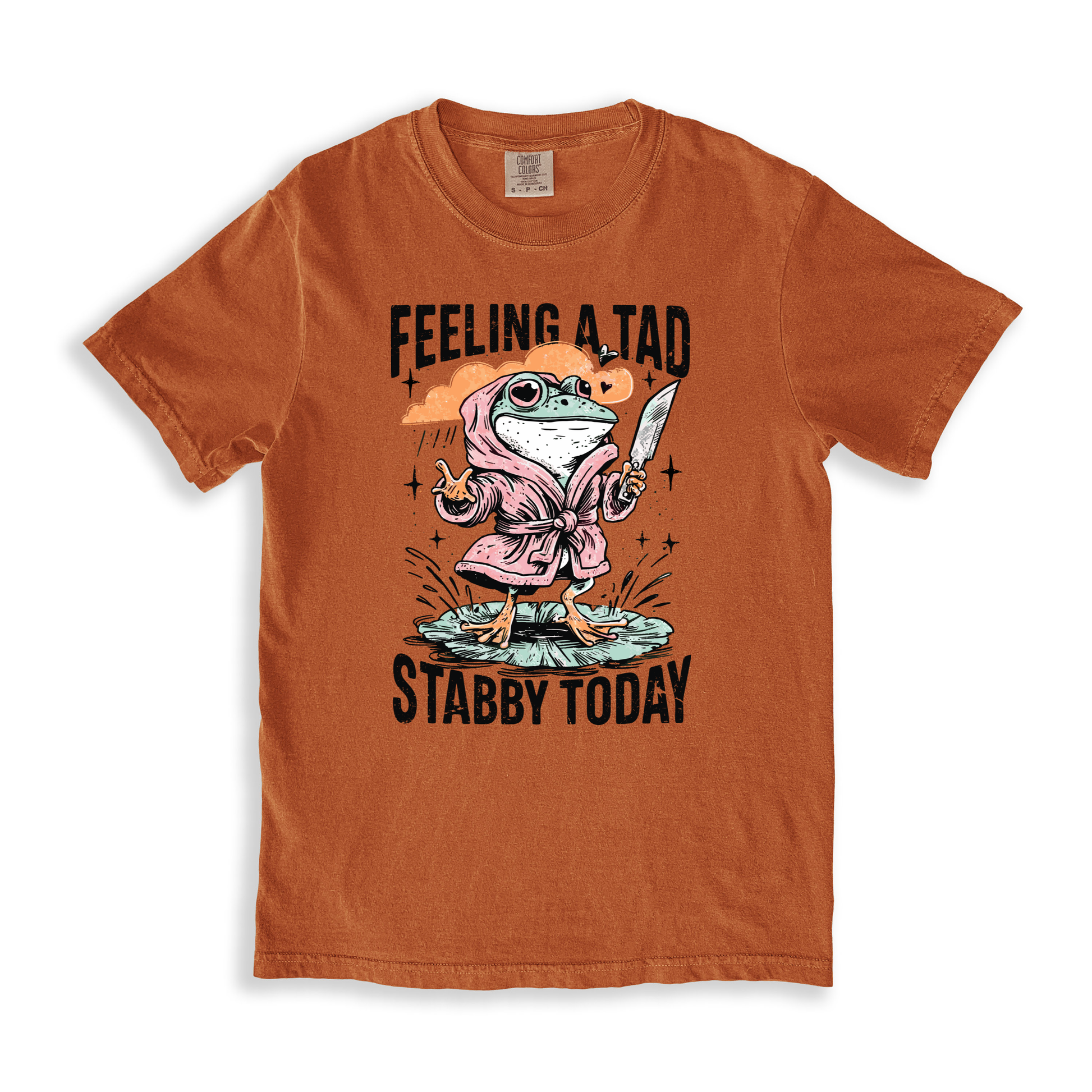 Feeling A Tab Stabby Today T-shirt - Yam