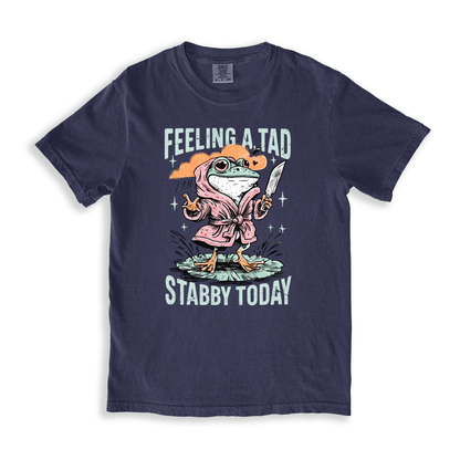 Feeling A Tad T-shirt