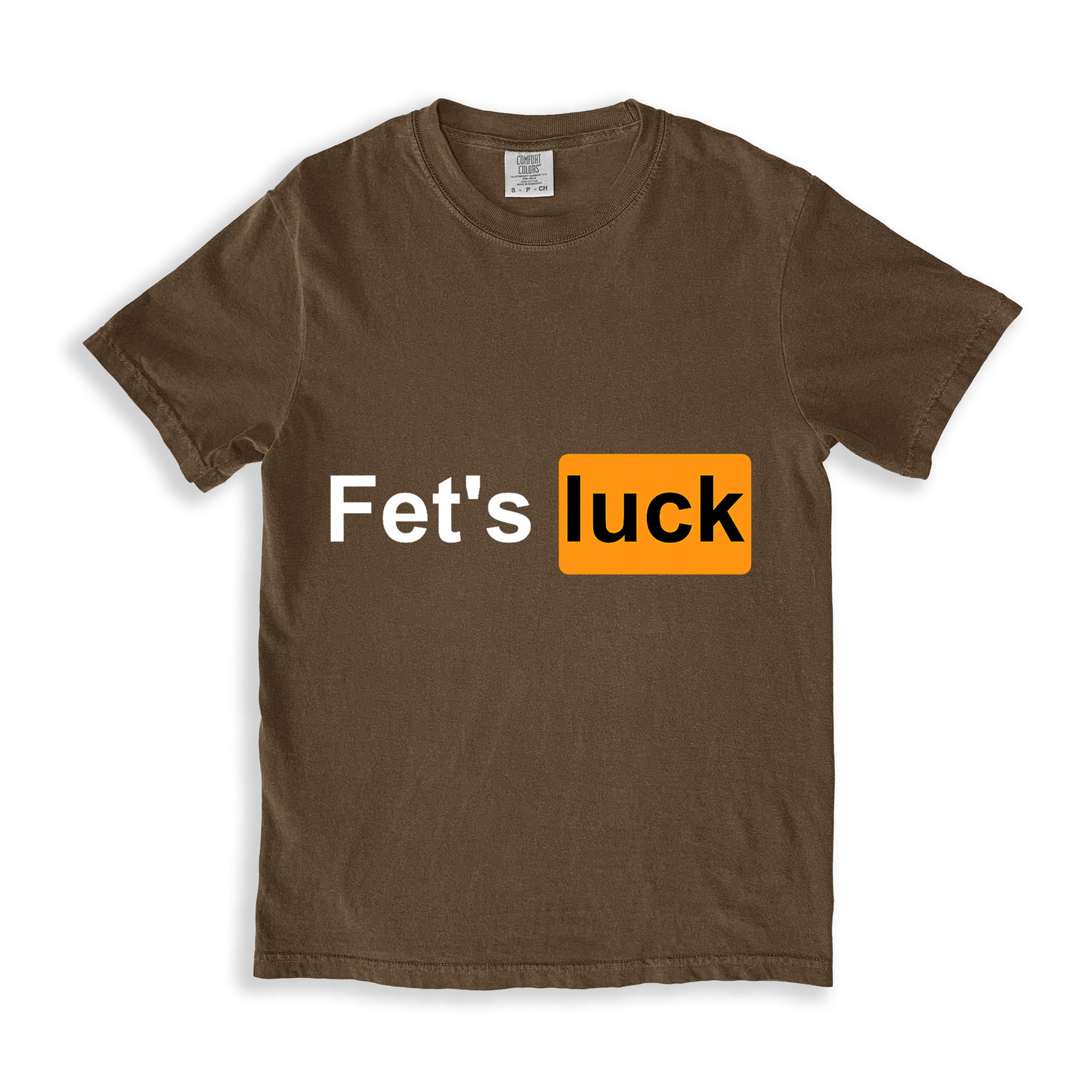 Fet's Luck T-shirt
