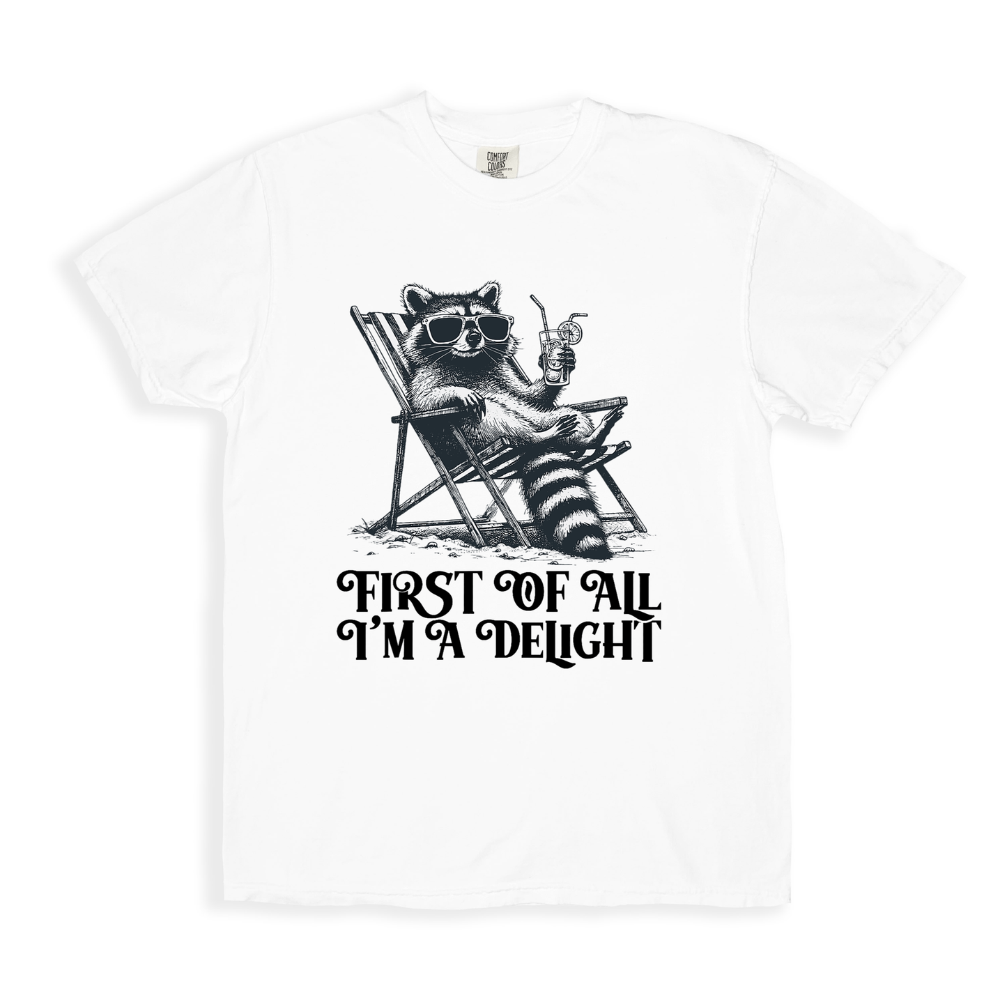 First Of All I_m A Delight 1 T-shirt - White
