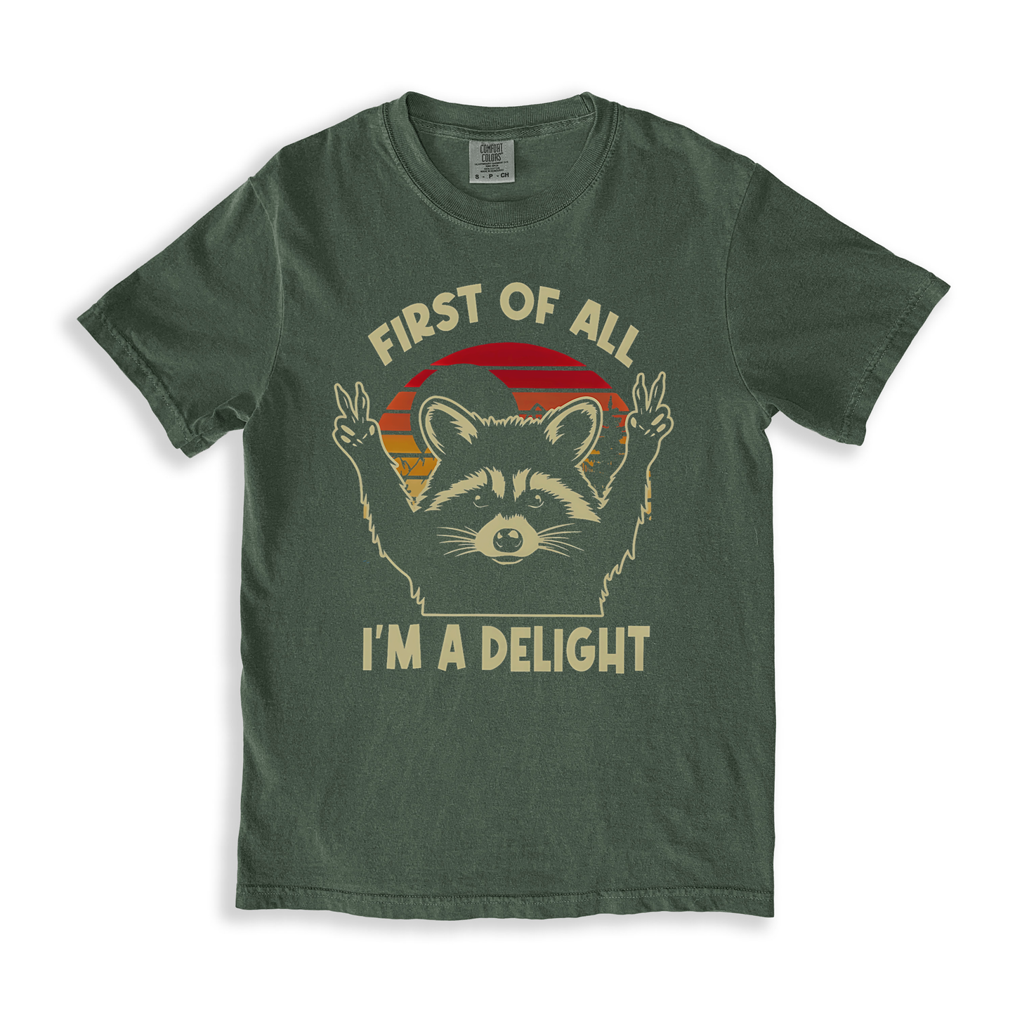 First Of All I'm A Delight 3 T-shirt