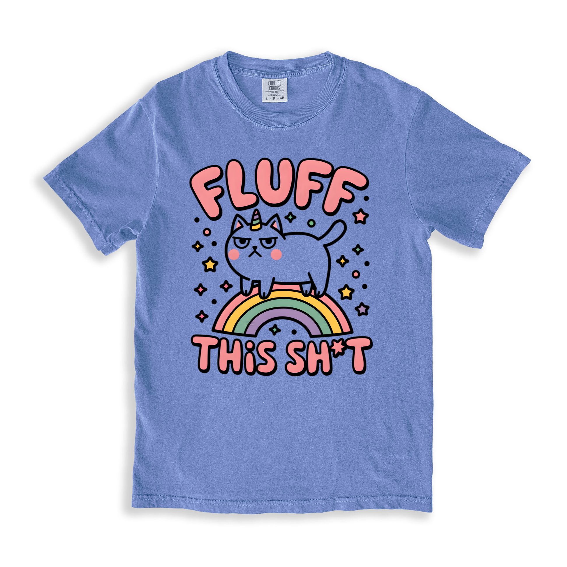 Fluff This Sht 2 T-shirt - BlueJean