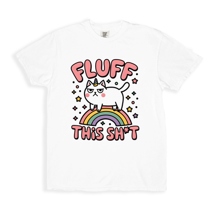 Fluff This Sht 2 T-shirt - White
