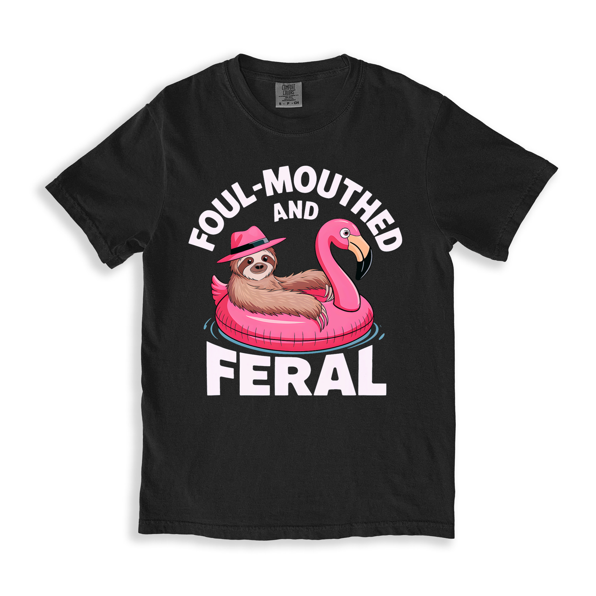 Foul-mouthed And Feral T-shirt