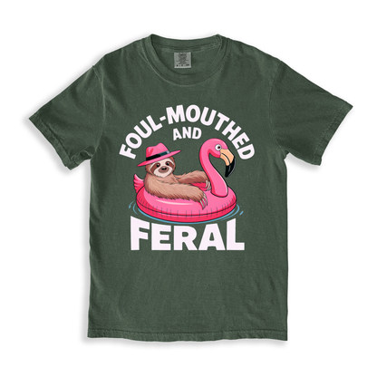 Foul-mouthed And Feral T-shirt
