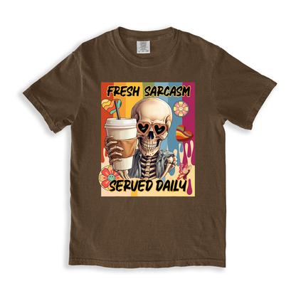 Fresh Sarcasm Served Daily 1 T-shirt
