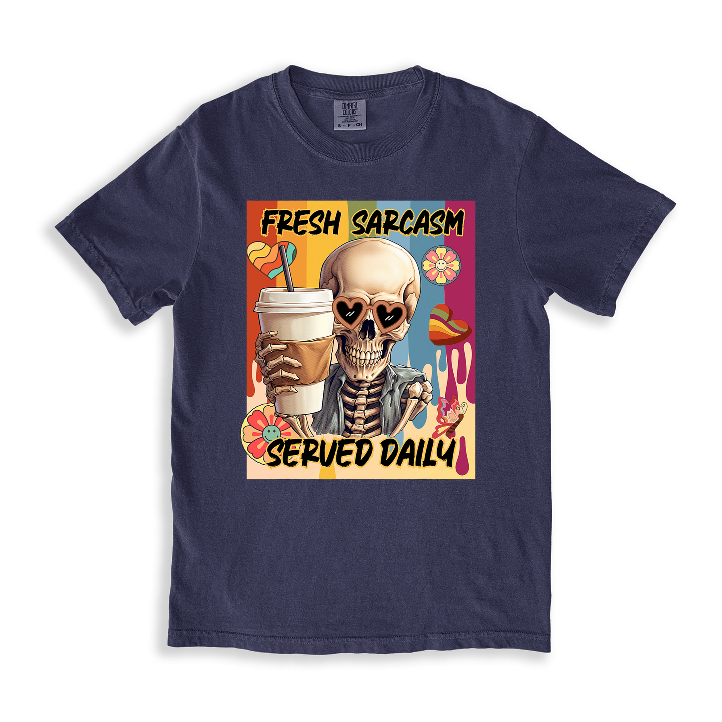 Fresh Sarcasm Served Daily 1 T-shirt