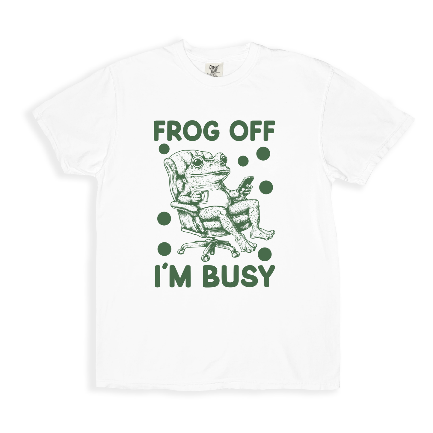 Frog Off I_m Busy T-shirt - White