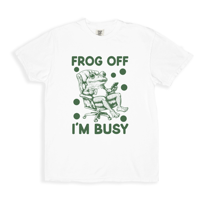 Frog Off I_m Busy T-shirt - White