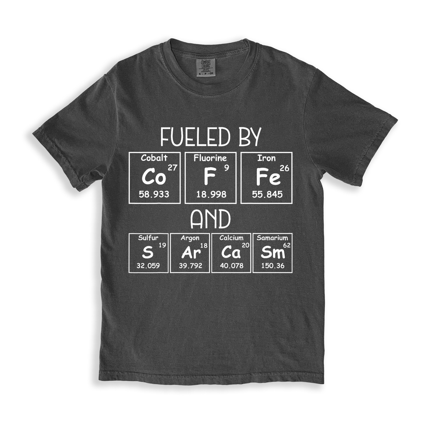 Fueled By Coffe And Sarcasm T-shirt