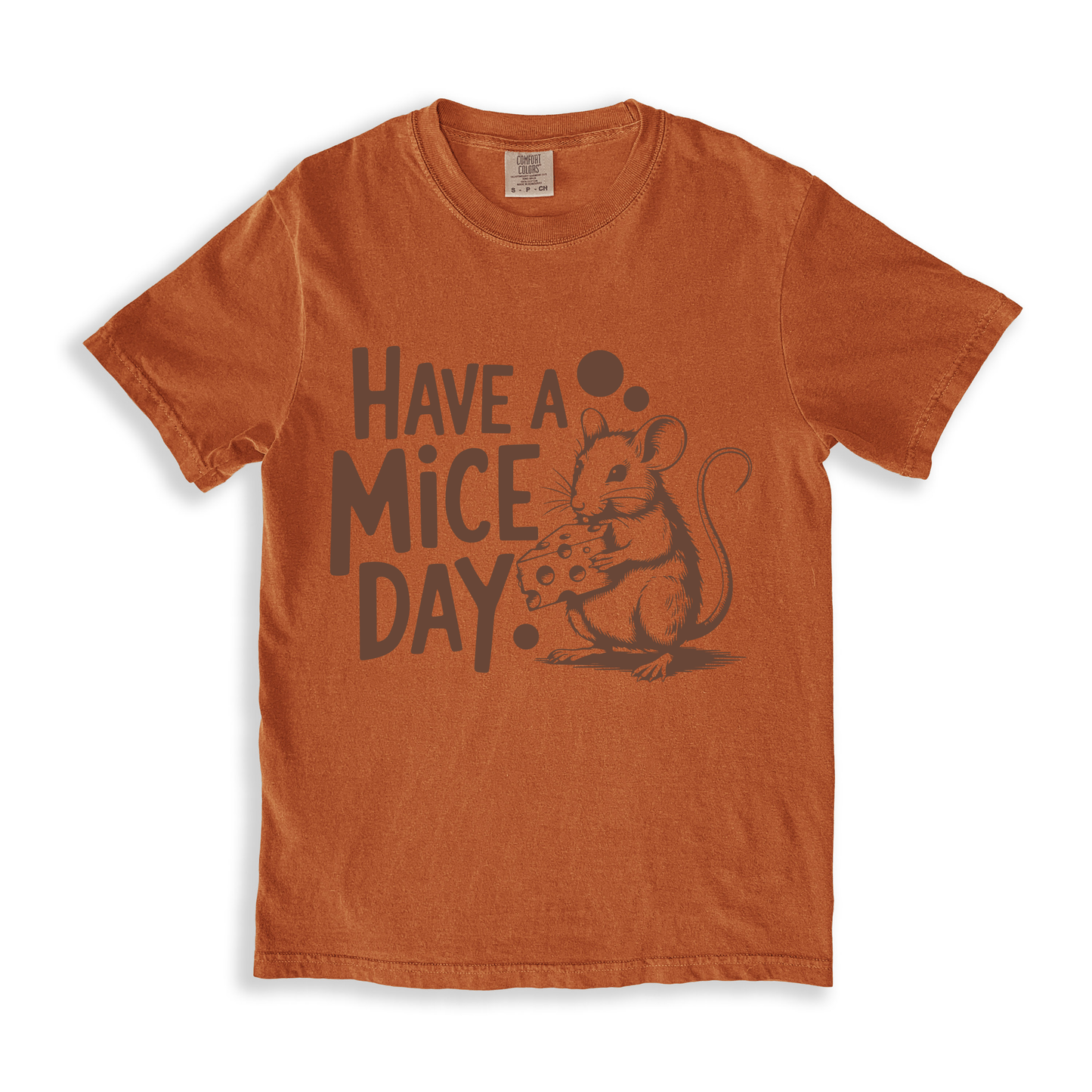 Have A Mice Day T-shirt - Yam