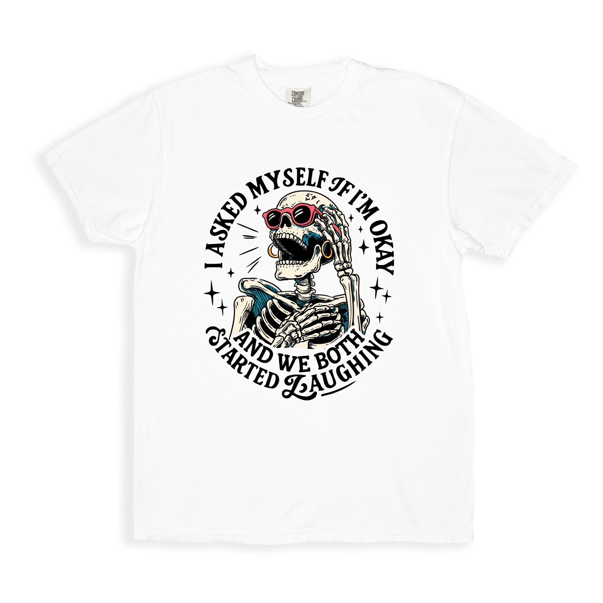 I Asked Myself If I_m Okay T-shirt - White
