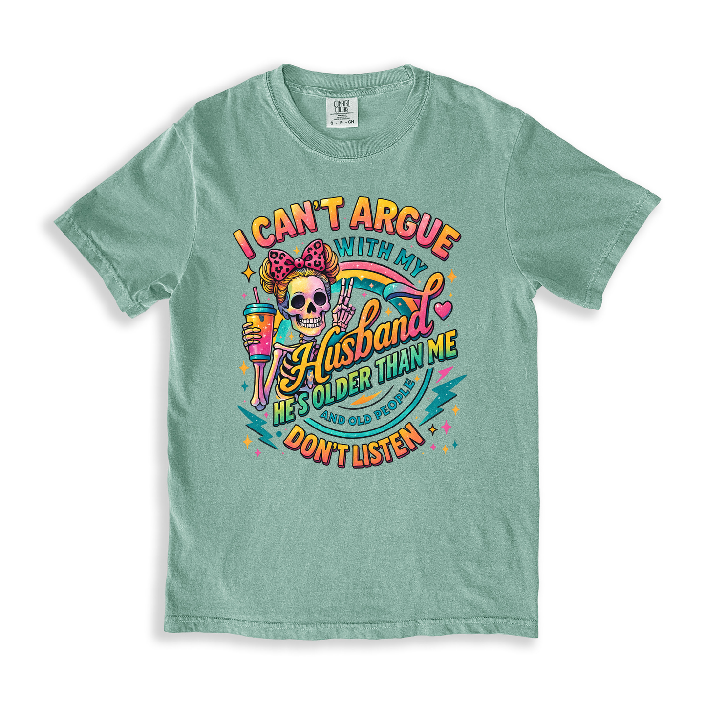 I Cant Argue With Husband 1 T-shirt - Bay