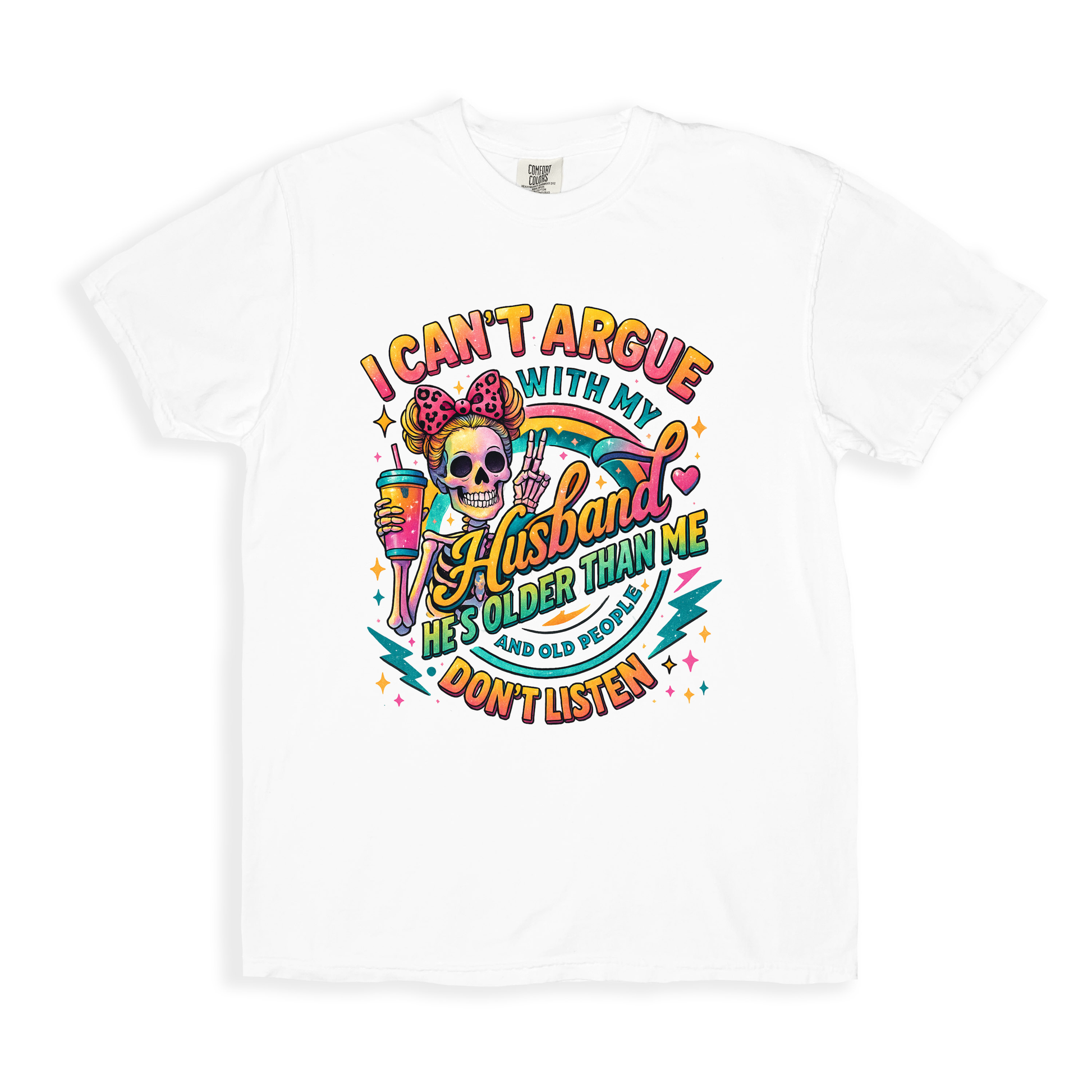 I Cant Argue With Husband 1 T-shirt - White