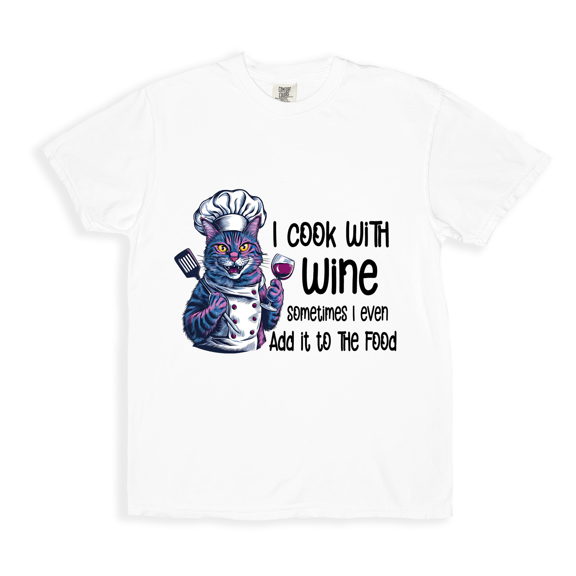 I Cook With Wine T-shirt - White