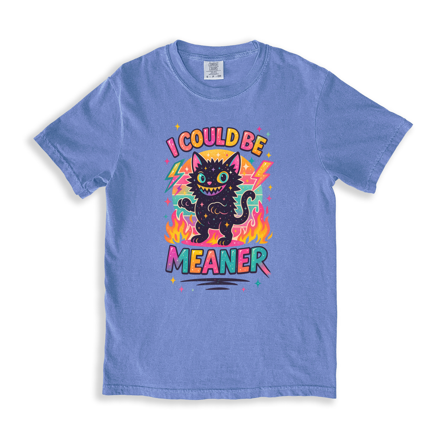 I Could Be Meaner T-shirt - BlueJean