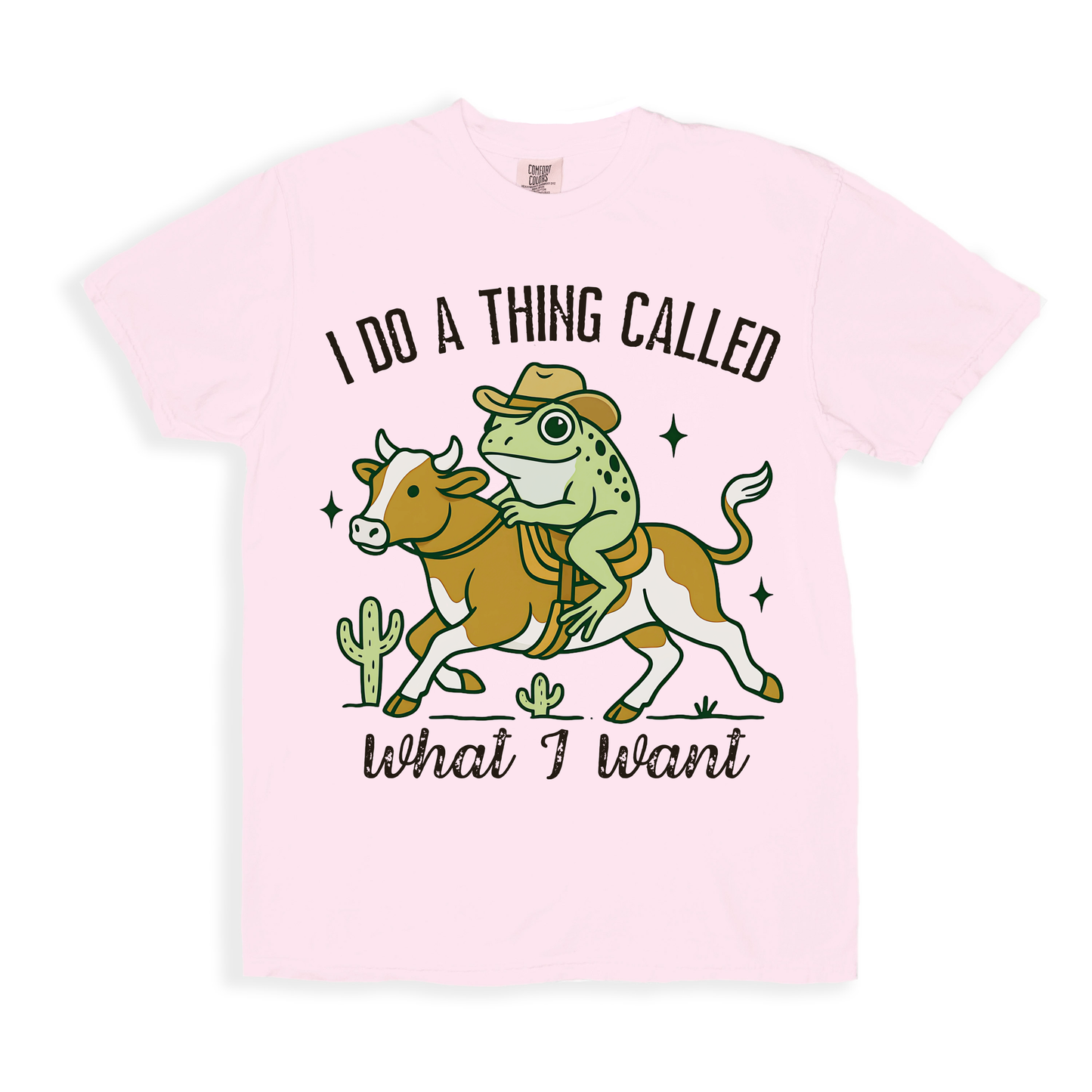 I Do A Thing Called What I Want T-shirt - Blossom