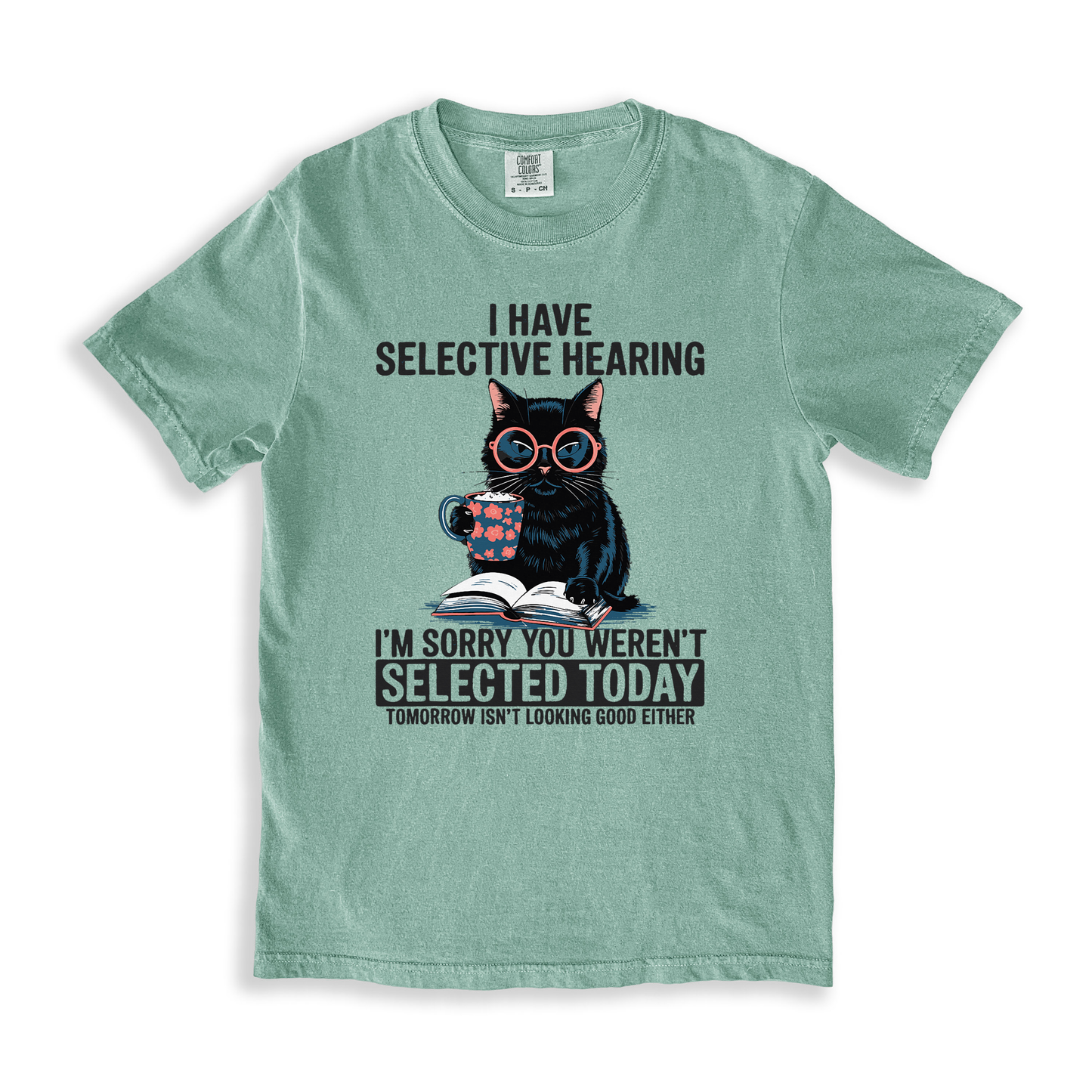 I Have Selective Hearing 1 T-shirt - Bay