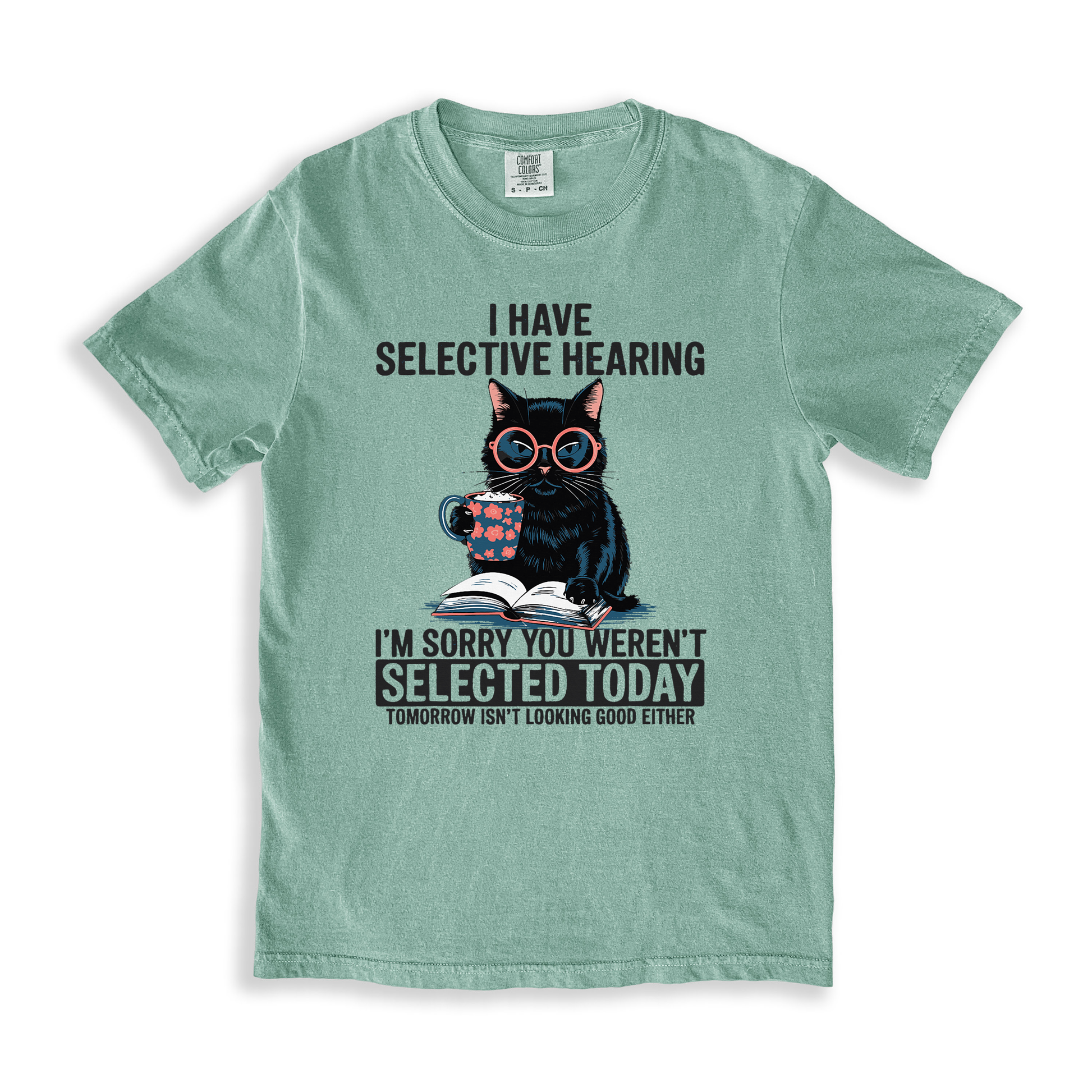I Have Selective Hearing 1 T-shirt - Bay