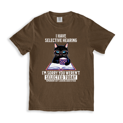 I Have Sensitive Hearing T-shirt