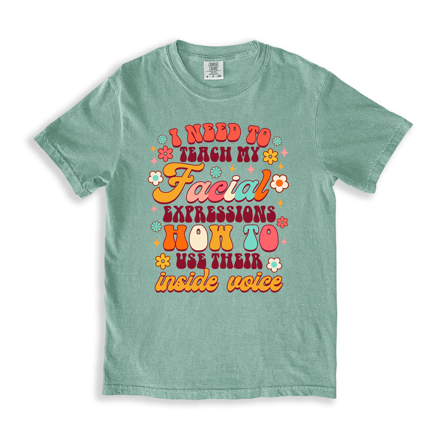 I Need To Teach My Facial Expressions T-shirt - Bay