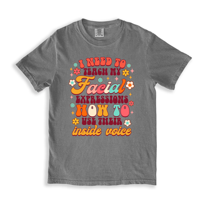 I Need To Teach My Facial Expressions T-shirt - Grey