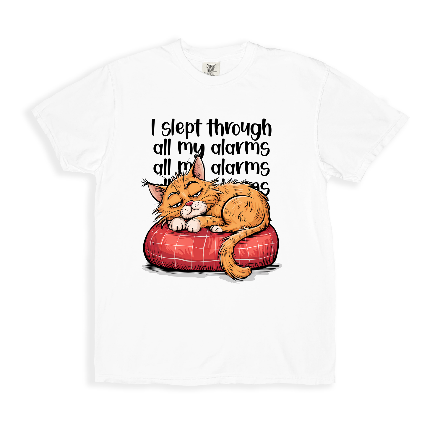 I Slept Through All My Alarms T-shirt - White