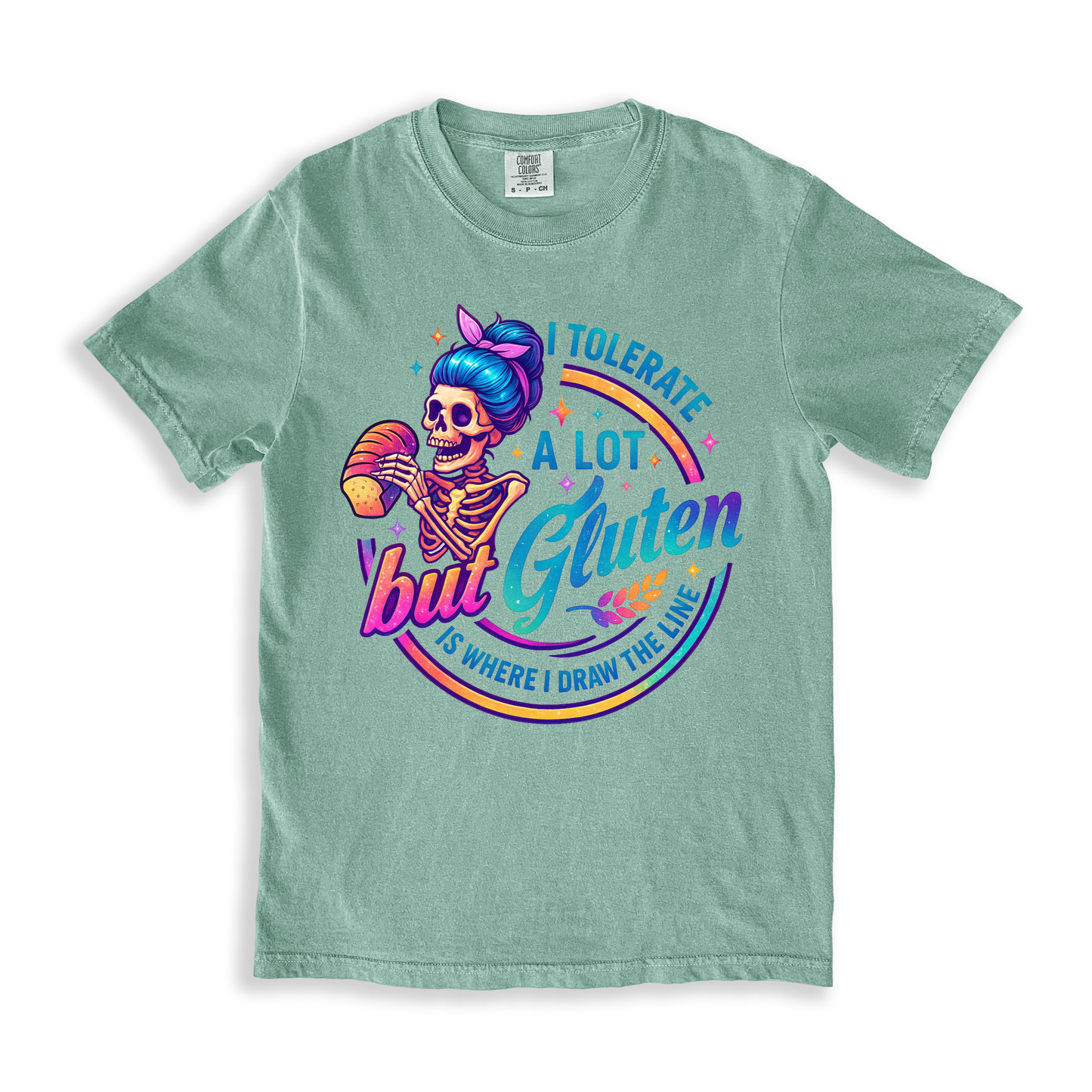 I Tolerate But Gluten T-shirt T-shirt - Bay