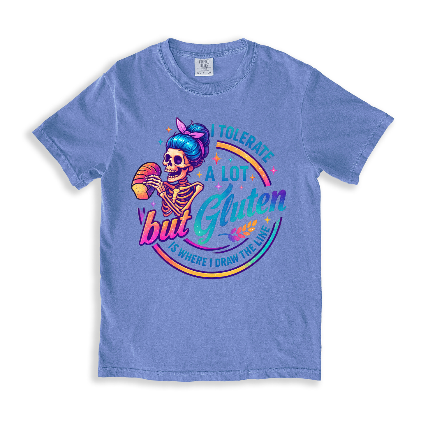 I Tolerate But Gluten T-shirt T-shirt - BlueJean