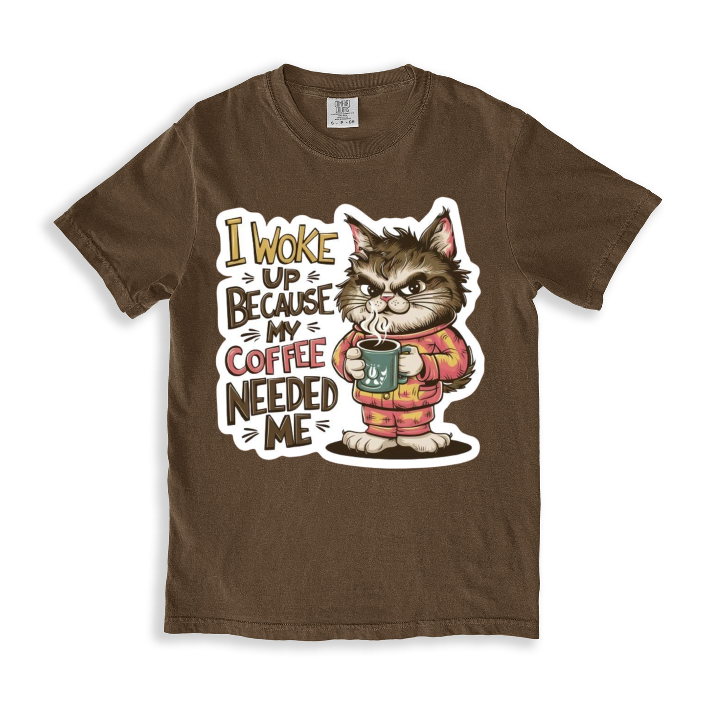 I Woke Up Because My Coffee Needed Me T-shirt